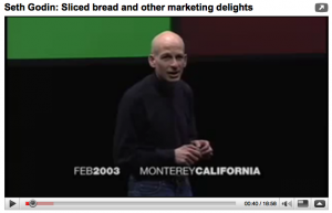 Seth Godin - sliced sread and other marketing delights